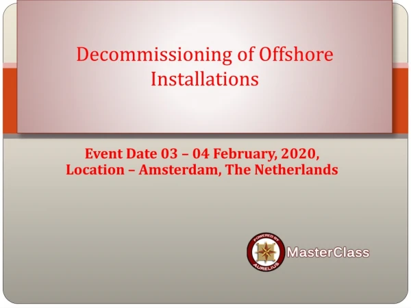 decommissioning of offshore installations