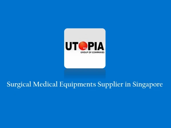 Surgical Medical Equipments