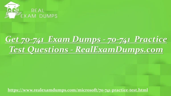 Prepare Microsoft 70-741 Question Answers - 70-741 Practice Test Dumps - RealExamDumps.com