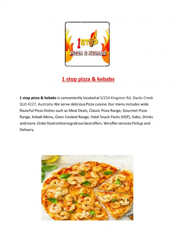 25% Off -1 stop pizza & kebabs-Slacks Creek - Order Food Online