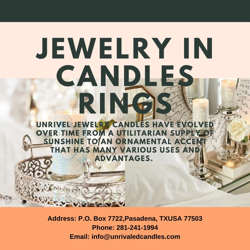 jewelry in candles rings unrivel jewelry candles