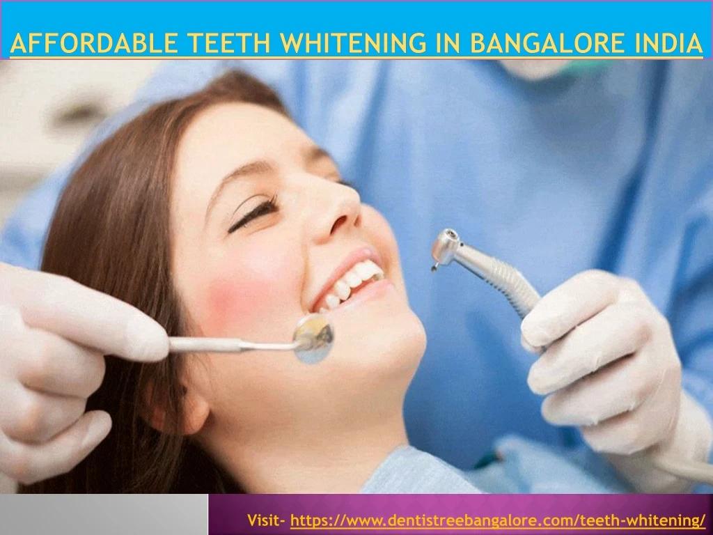 affordable teeth whitening in bangalore india