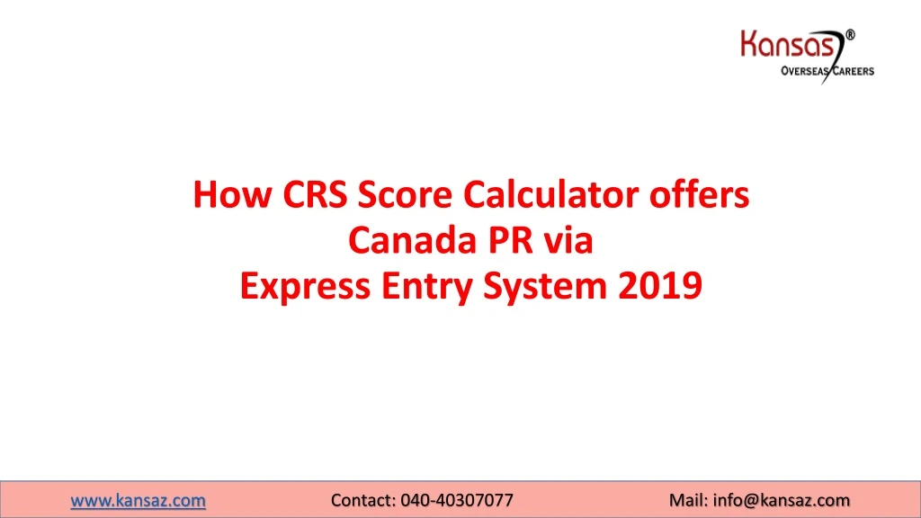 how crs score calculator offers canada pr via express entry system 2019
