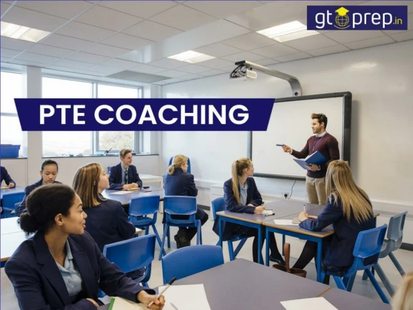 PTE Coaching at GT Prep boosts confidence immensely
