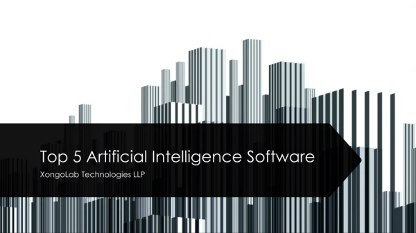 Top 5 Artificial Intelligence Software for 2019