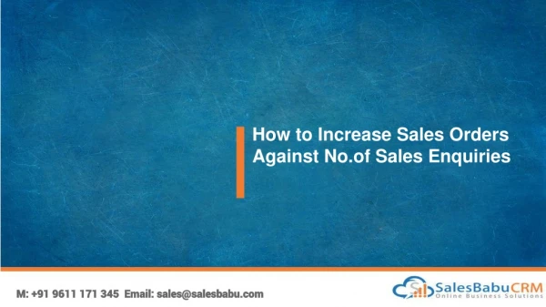 How to Increase Sales Orders Against No.of Sales Inquiries
