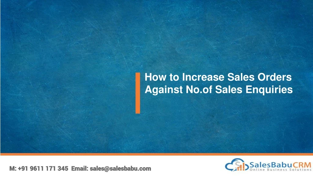 how to increase sales orders against no of sales