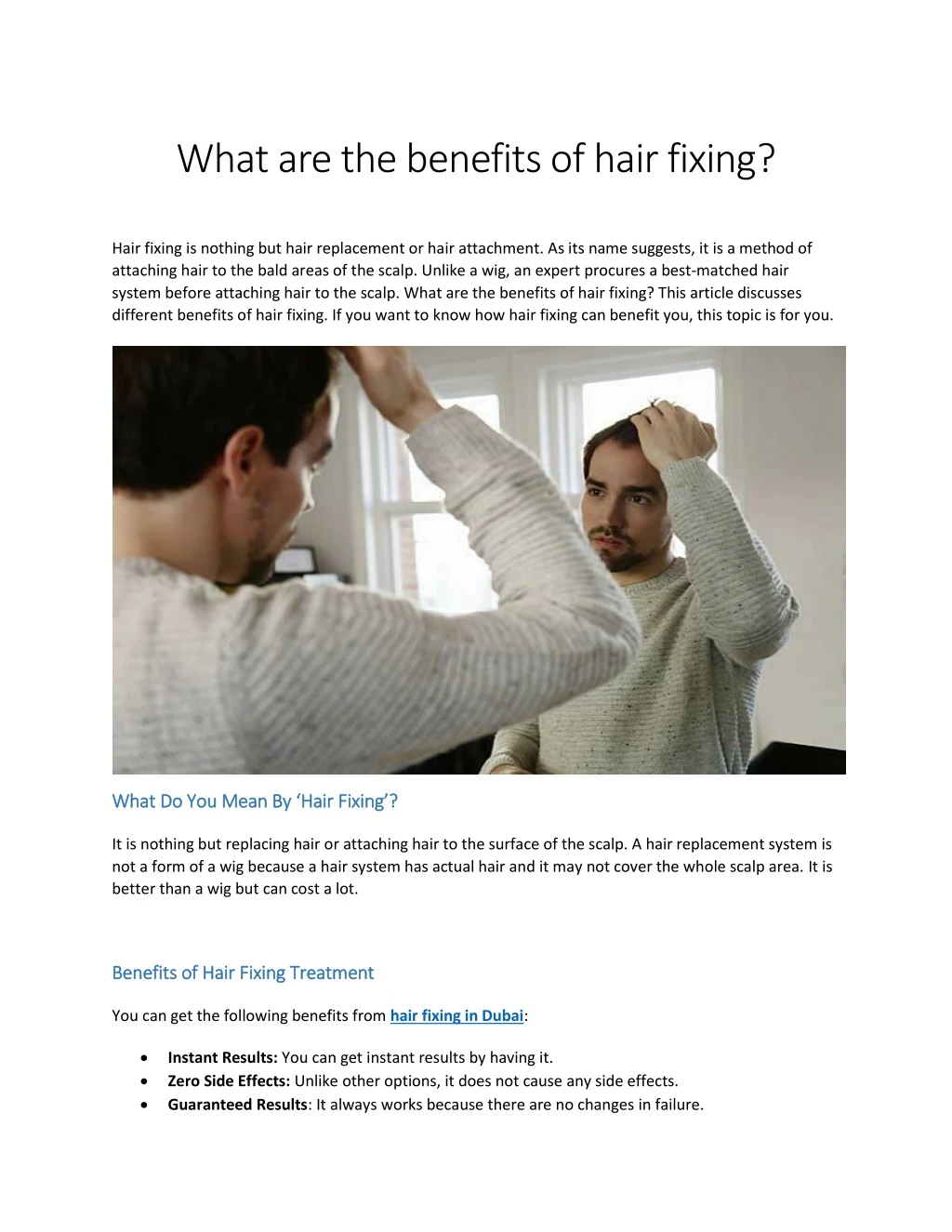 what are the benefits of hair fixing