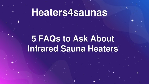 5 FAQs to Ask About Infrared Sauna Heaters