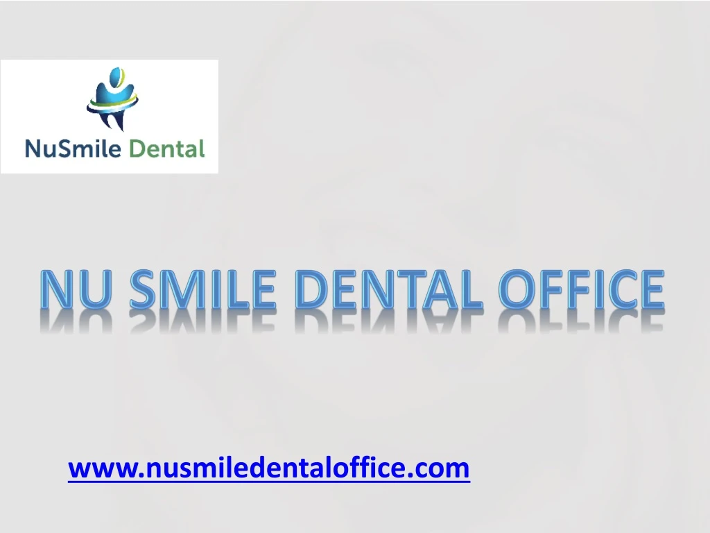 nu smile dental office