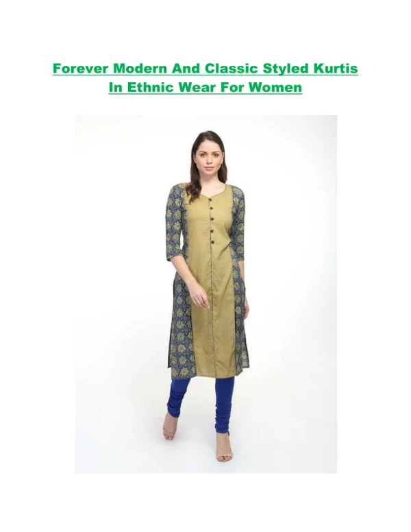 Forever Modern And Classic Styled Kurtis In Ethnic Wear For Women