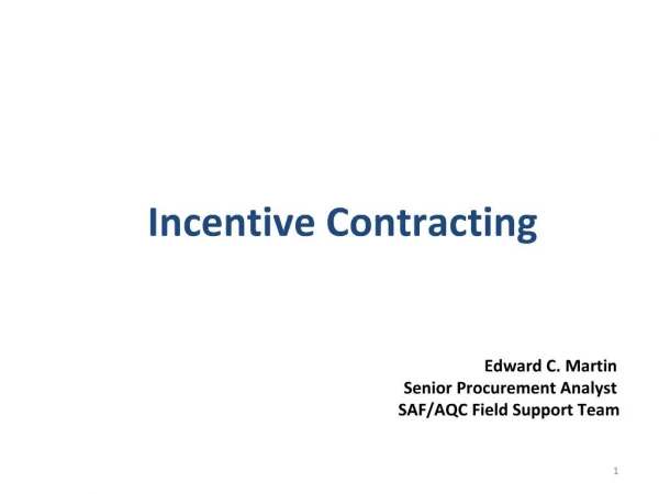 Incentive Contracting
