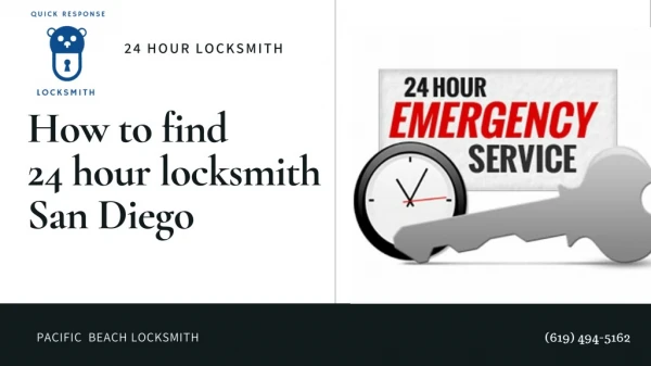 How to find 24 hour locksmith in San Diego for any Emergency