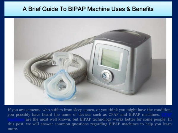 A Brief Guide To BIPAP Machine Uses & Benefits