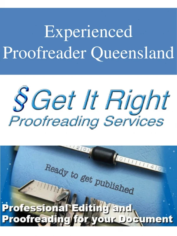 Experienced Proofreader Queensland