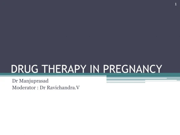drug therapy in pregnancy