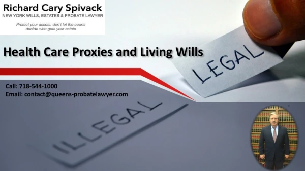 Health Care Proxies and Living Wills