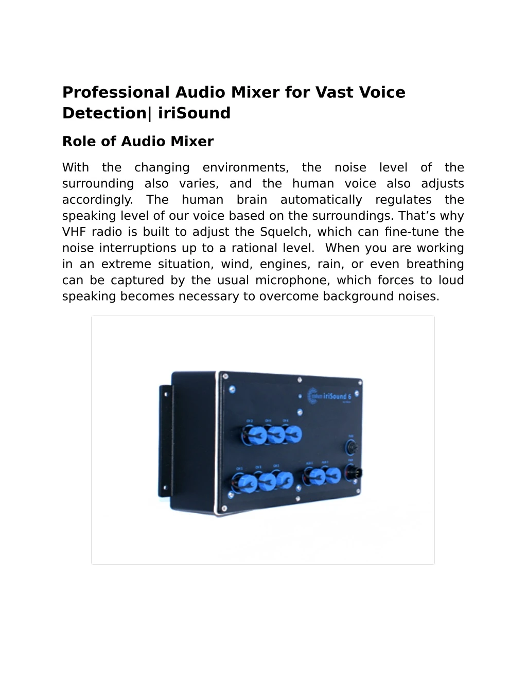 professional audio mixer for vast voice detection