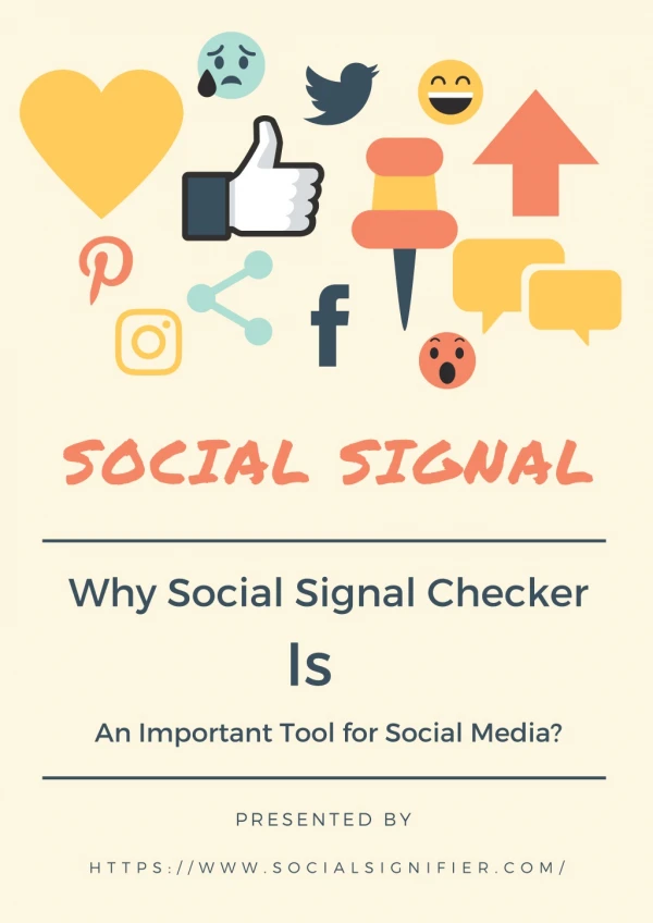 Why Social Signal Checker Is An Important Tool for Social Media?