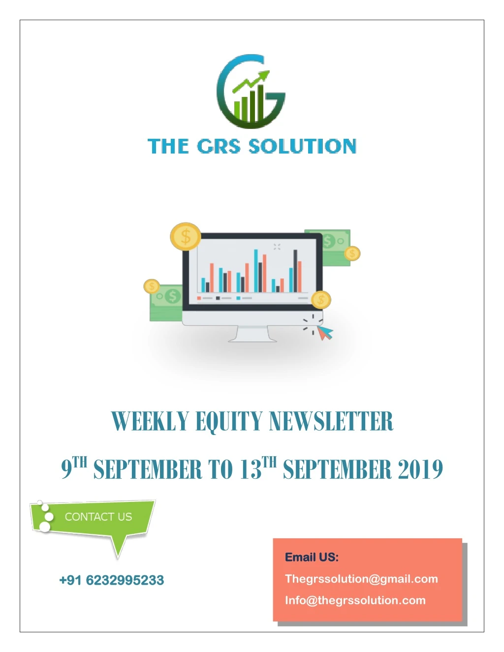 weekly equity newsletter 9 th september