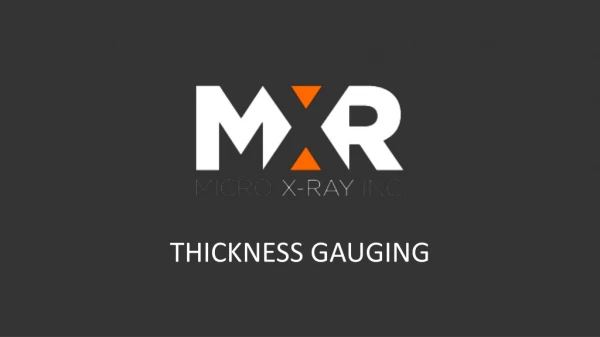 Buy X-ray Thickness Gauging At Micro X-Ray Inc.