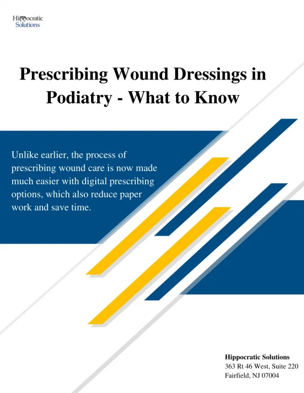 Prescribing Wound Dressings in Podiatry - What to Know