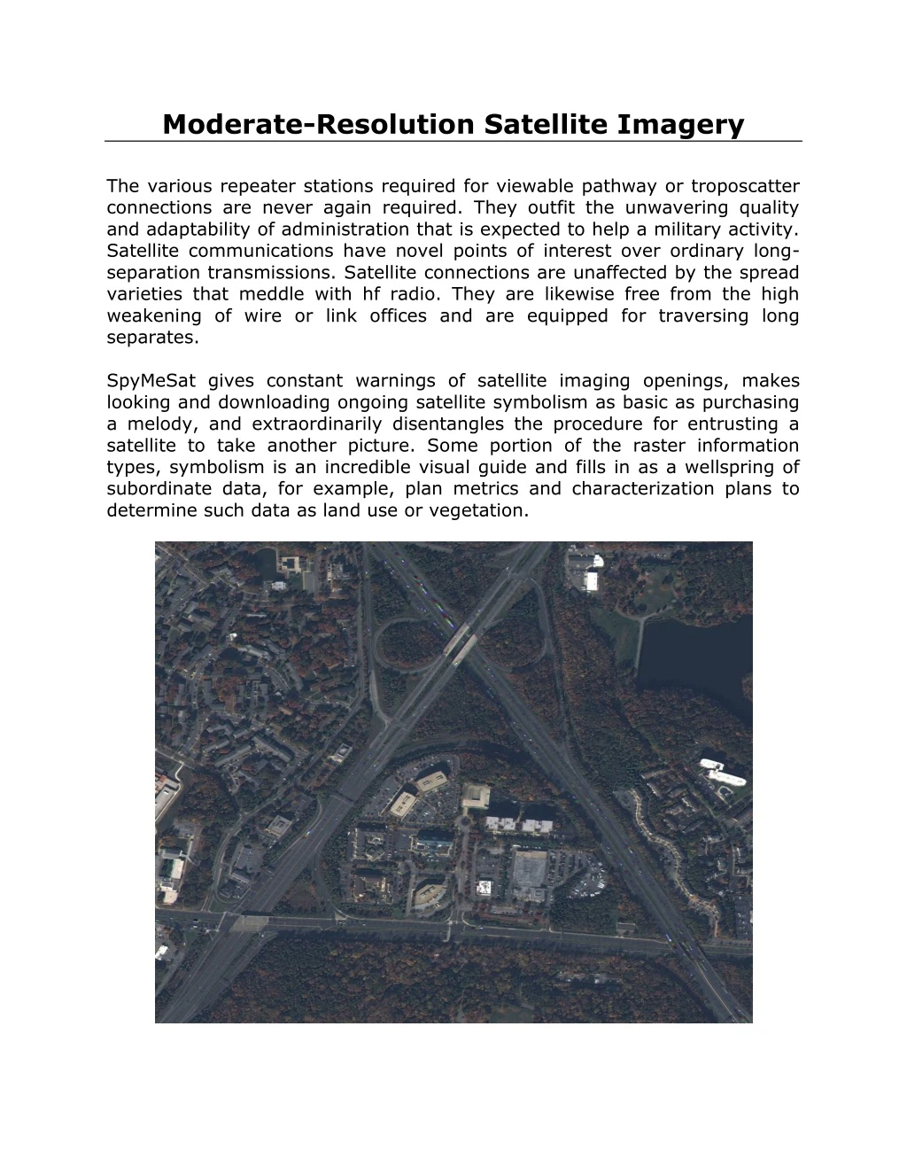 moderate resolution satellite imagery the various