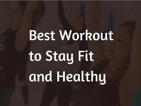 Silvana Suder: Simple Workouts to Stay Fit