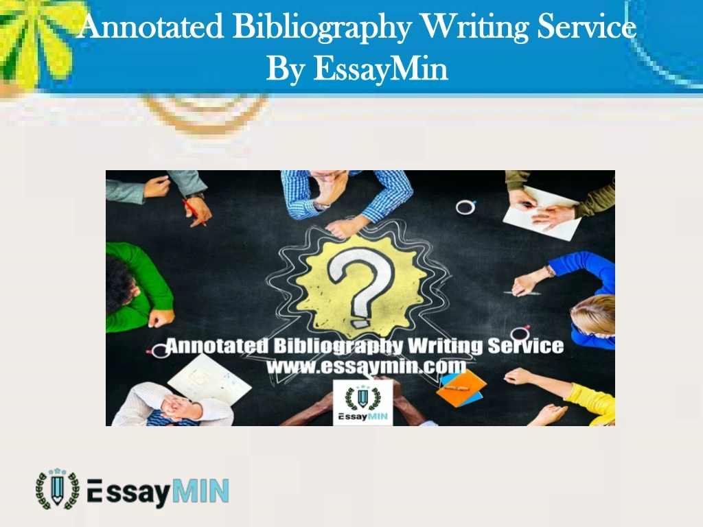 annotated bibliography writing service by essaymin