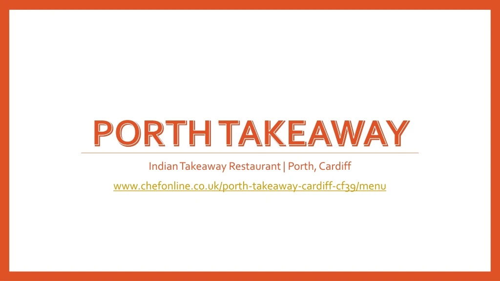 indian takeaway restaurant porth cardiff