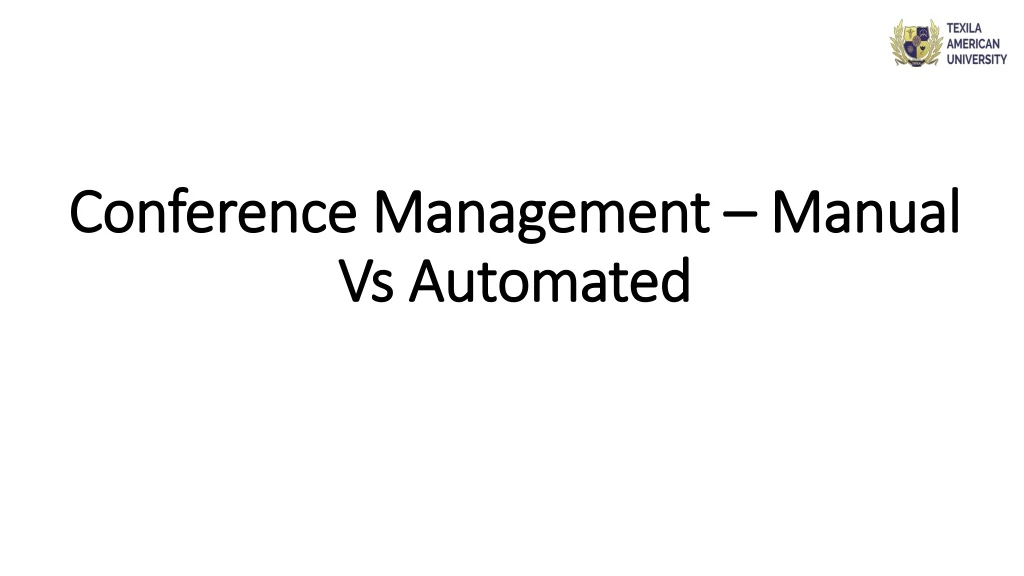 conference management manual vs automated