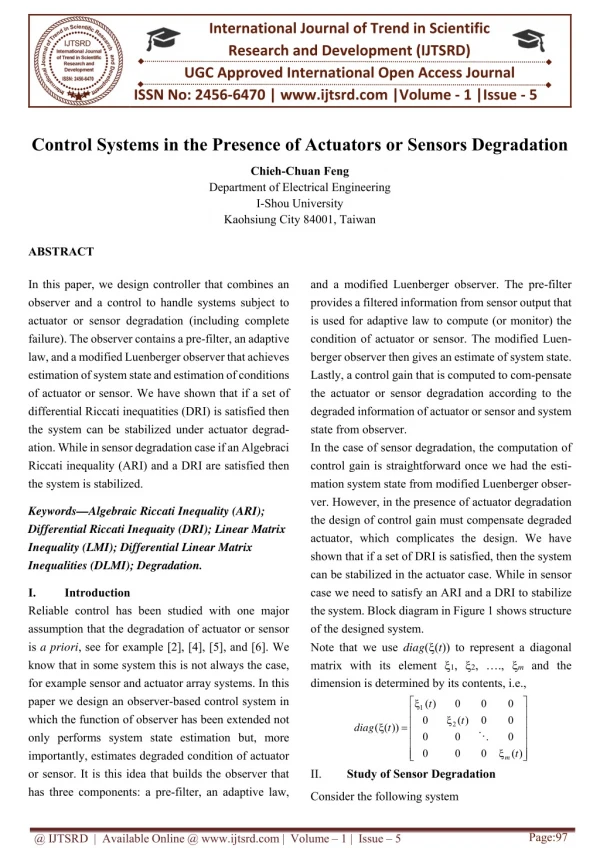 Control Systems in the Presence of Actuators or Sensors Degradation