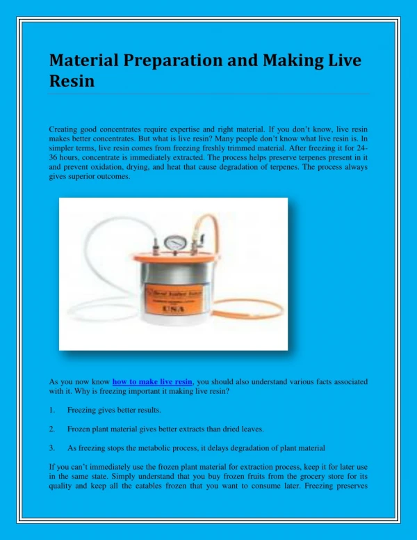 material preparation and making live resin