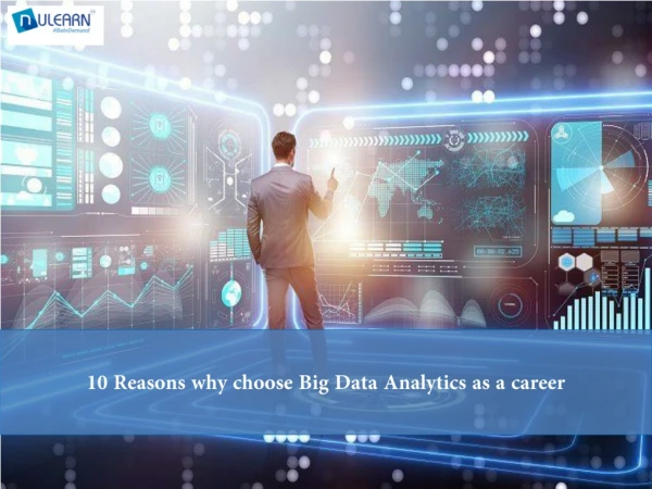 Why Choose Big Data Analytics as a Career?