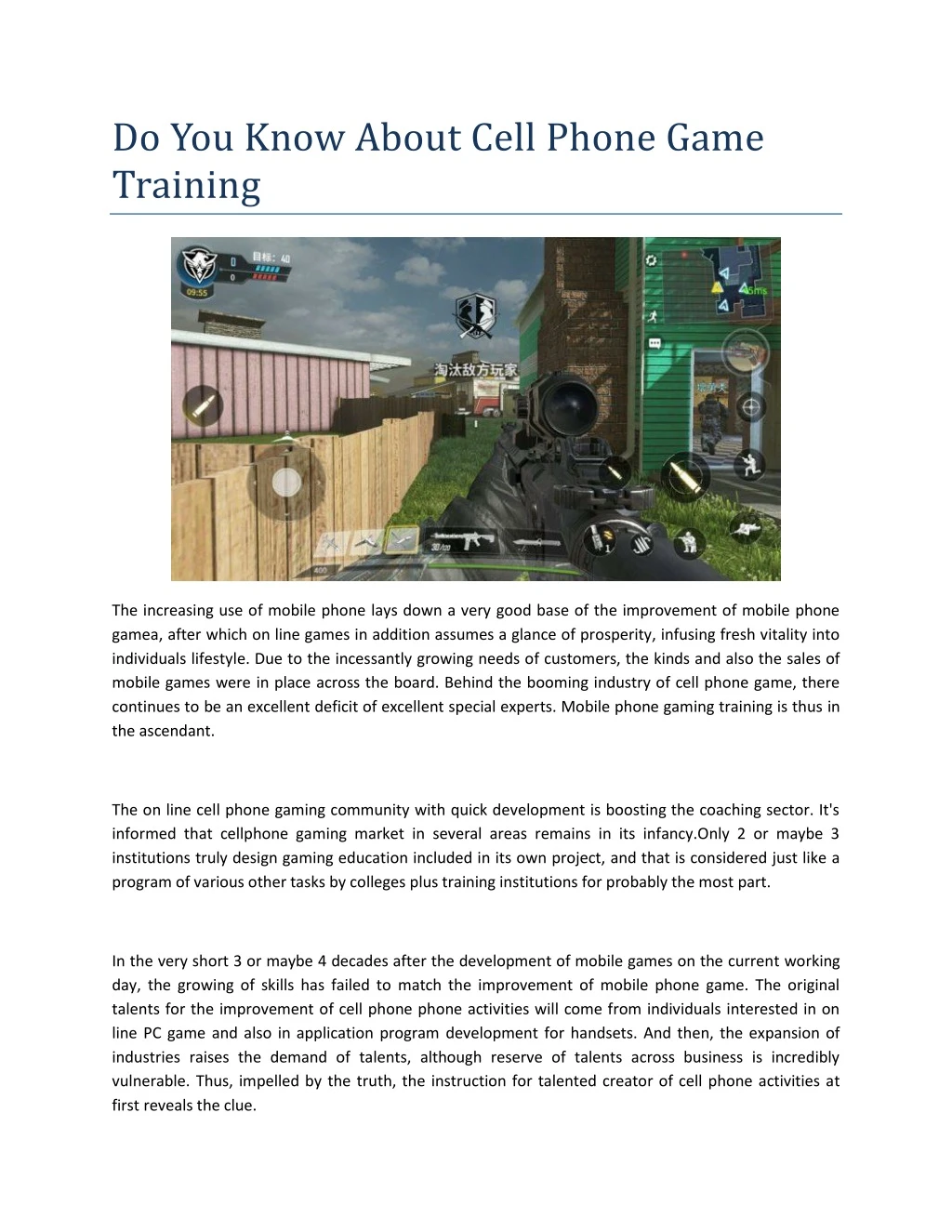 do you know about cell phone game training