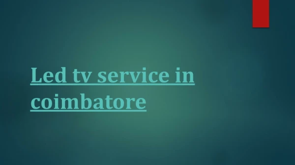 LED TV Service in Coimbatore