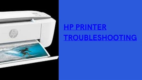 Steps Regarding HP Printer Troubleshooting.