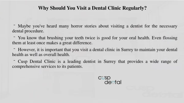 Why Should You Visit a Dental Clinic Regularly?