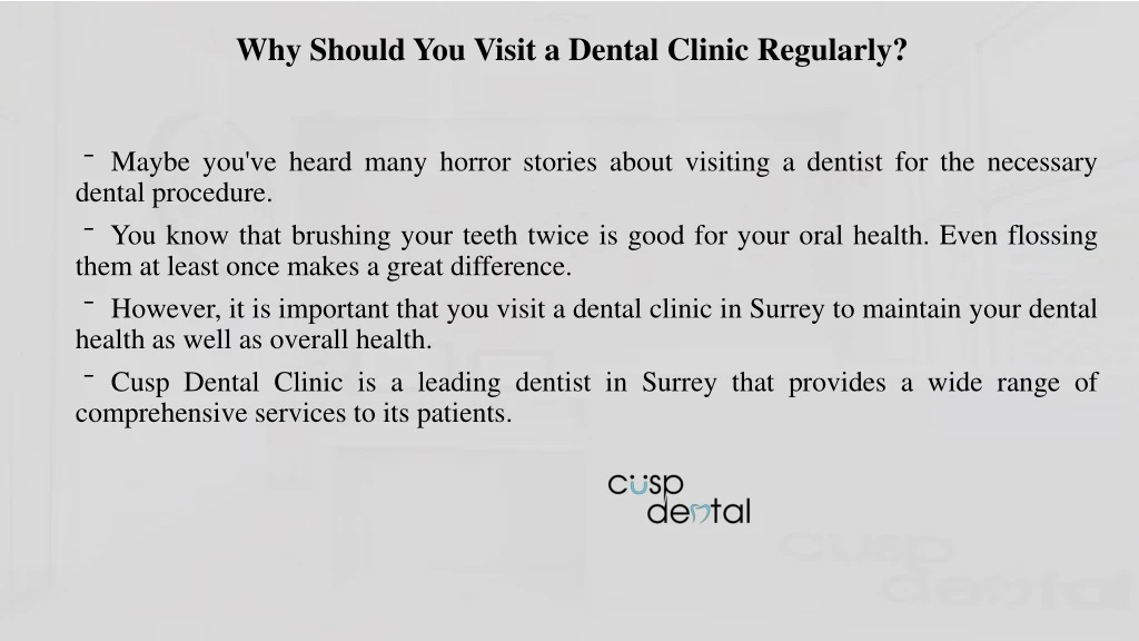 why should you visit a dental clinic regularly
