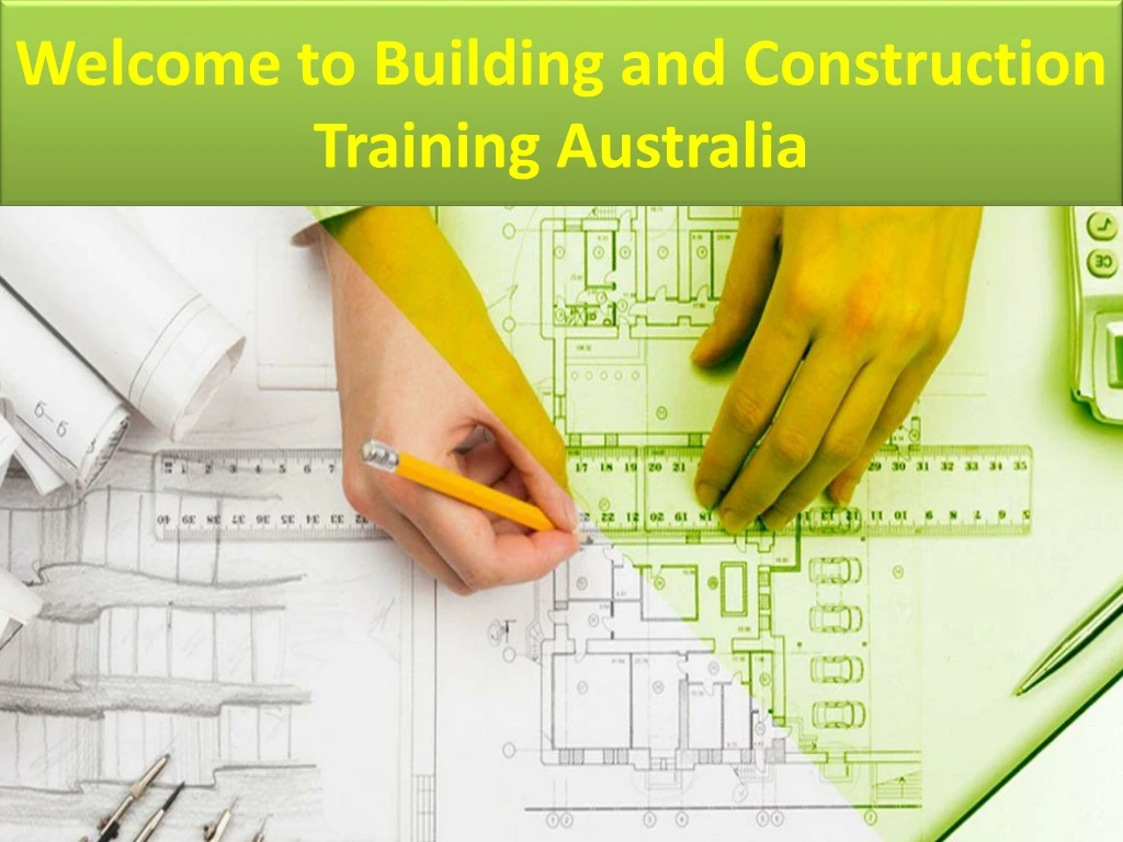 welcome to building and construction training australia