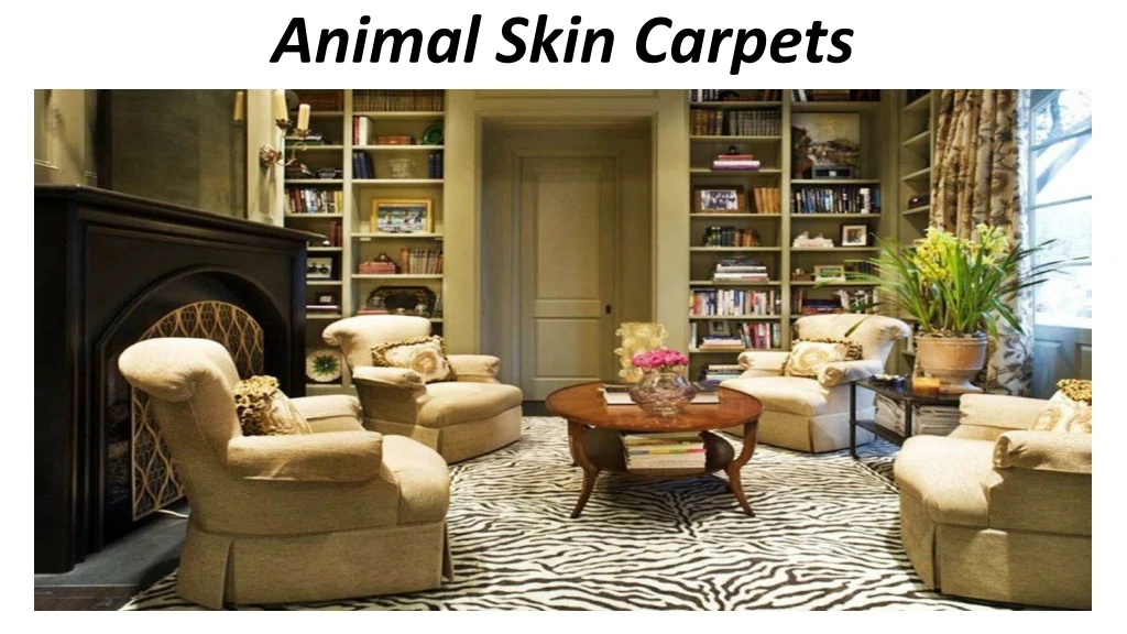 animal skin carpets