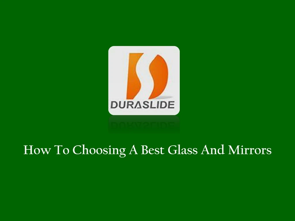 how to choosing a best glass and mirrors