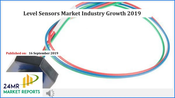 Level Sensors Market Industry Growth 2019