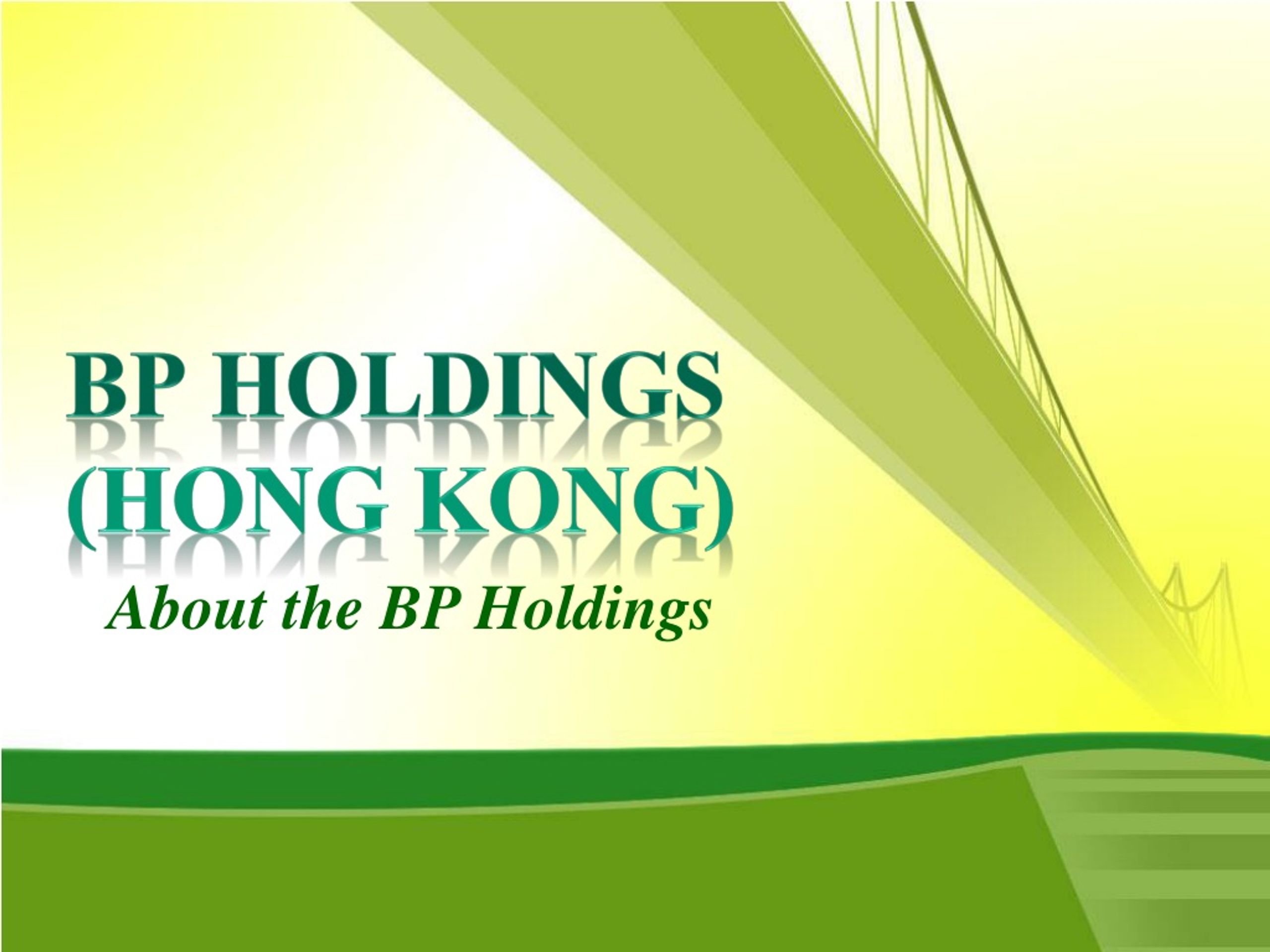 PPT - About the BP Holdings, BP Holdings Barcelona PowerPoint ...