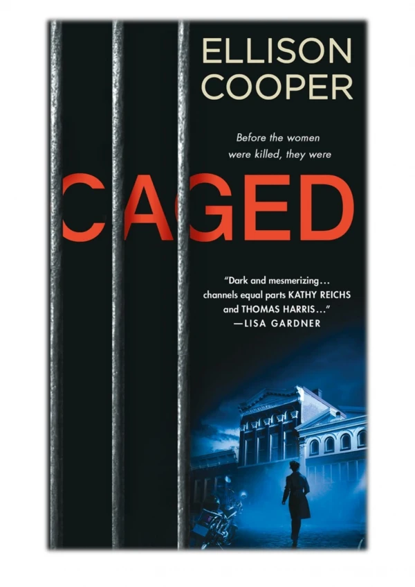 [PDF] Free Download Caged By Ellison Cooper