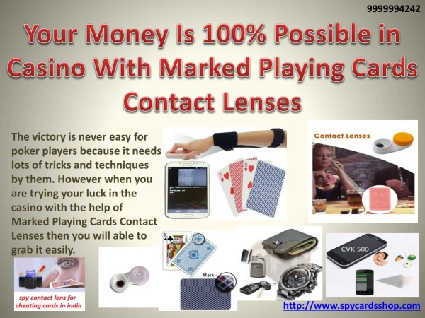 Your Money Is 100% Possible in Casino With Marked Playing Contact Lenses Cards