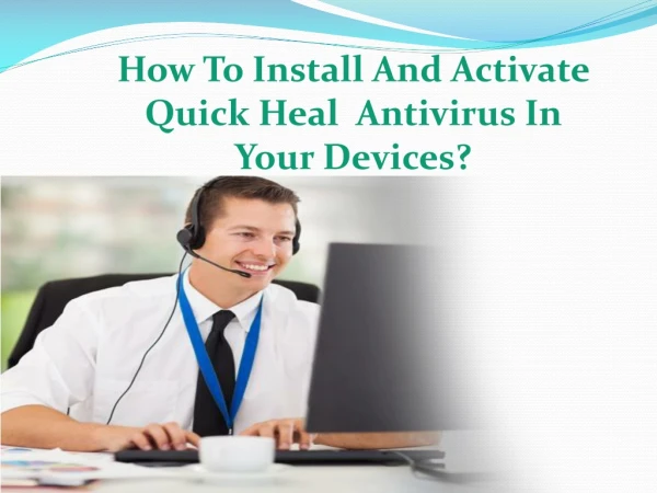 1-833-284-2444 Quick Heal Antivirus Helpline Number USA