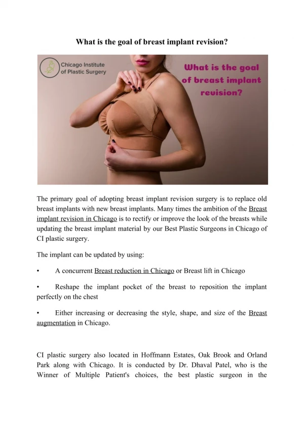 What is the need of performing breast implant revision surgery?