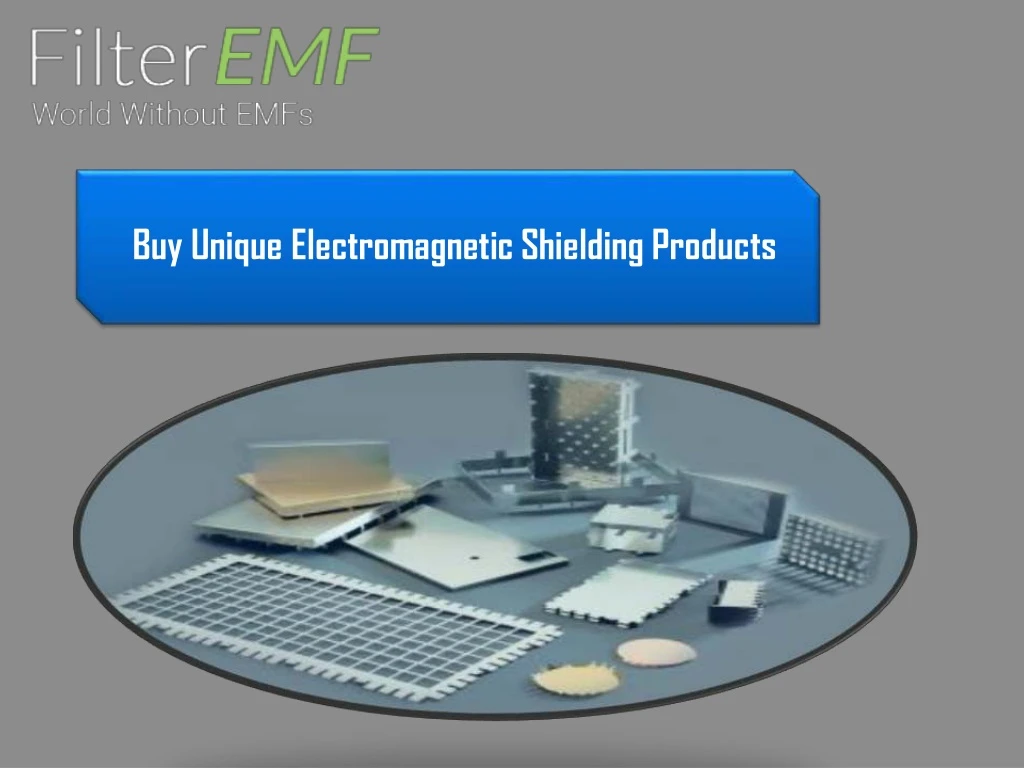 buy unique electromagnetic shielding products