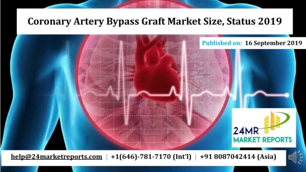 Coronary Artery Bypass Graft Market Size, Status 2019